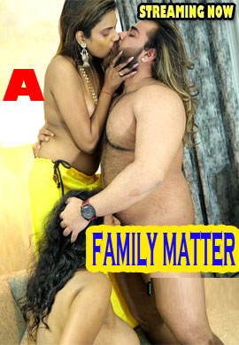 18+ Family Matter (2022) S02E02 UncutAdda Hindi Web Series 720p Watch Online