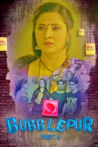 Bubblepur Part 06 (2021) Hindi | x264 WEB-DL | 1080p | 720p | 480p | Kooku Short Films | Download | Watch Online | GDrive | Direct Links