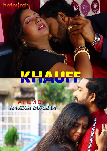 18+ Khauff 2021 HotMirchi Bengali Short Film 720p UNRATED HDRip 150MB Download