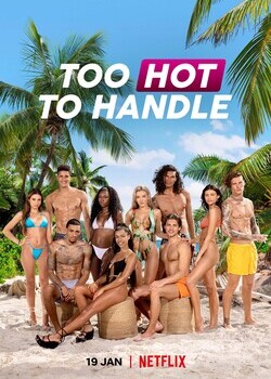 18+ Too Hot to Handle 2022 S03 Hindi Complete NF Series 480p HDRip 1.3GB Download