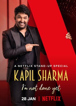 Kapil Sharma – I’m Not Done Yet (2022) Hindi Stand-Up 200MB NF WEB-DL 480p Download