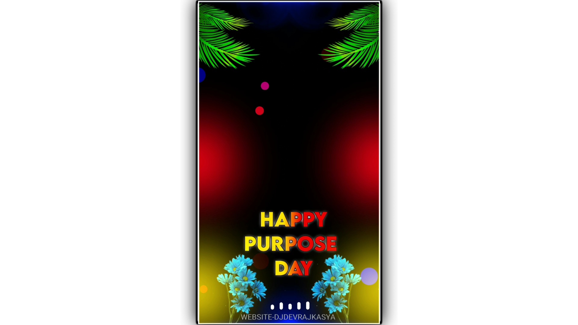 Happy Purpose Day Special Avee Player Template Download