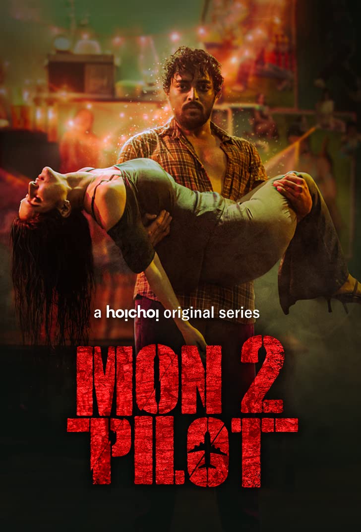 Montu Pilot 2022 S02 Bengali Hoichoi Web Series 720p HDRip 1.5GB Download