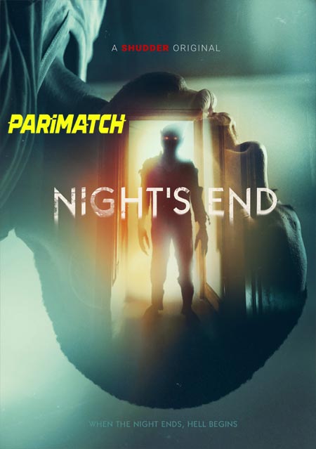 Nights End (2022) Tamil (Voice Over)-English Web-HD 720p