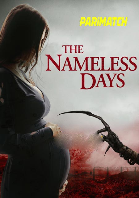 The Nameless Days (2022) Tamil (Voice Over)-English Web-HD x264 720p