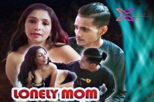Lonely Mom Uncut 2022 Hindi Short Film Xprime