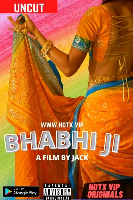 18+ Bhabhi Ji (2022) HotX Originals Hindi Short Film 720p HDRip x264 280MB Download