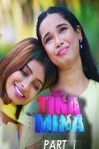 Tina Mina (2022) Hindi S01 EP01 HokYo Exclusive Series