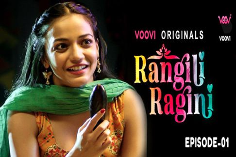 Rangili Ragini 2022 S01 E01 Voovi Hindi Hot Web Series