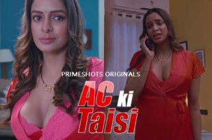 Ac ki Taisi 2022 Hindi Short Film Prime Shots