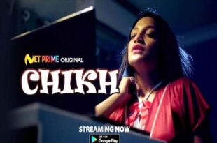 Chikh 2022 Hot Short Film Net Prime Originals