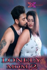 Lonely Mom Part 02 (2022) Hindi | x264 WEB-DL | 1080p | 720p | 480p | Xprime Short Film | Download | Watch Online | GDrive | Direct Links