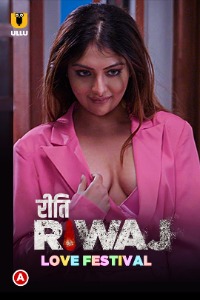 Riti Riwaj (Love Festival) (2020) Hindi All Episodes | x264 WEB-DL | 1080p | 720p | 480p | Download Ullu Exclusive Series | Watch Online | GDrive | Direct Link