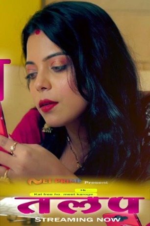 Talap 2022 Net Prime Originals Hindi Hot Short Film | 720p WEB-DL | Download | Watch Online