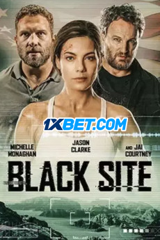 Black Site (2022) Bengali Dubbed (VO) [1XBET] 720p WEBRip Online Stream