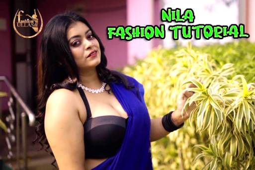 Nila Fashion Tutorial 2022 Ullas App Hot Short Film