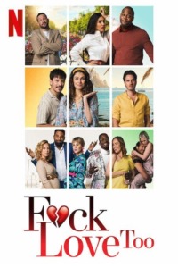 F*ck Love Too (2022) Dutch | x264 WEB-DL | 1080p | 720p | 480p | Adult Movies | Download | Watch Online | GDrive | Direct Links