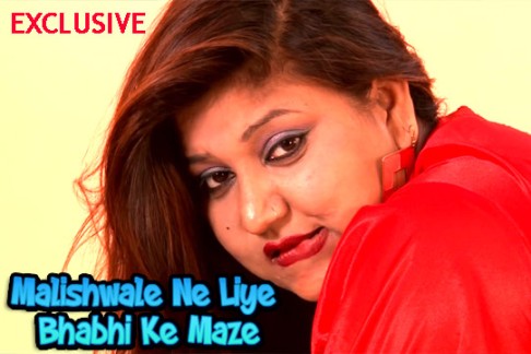 Malishwale Ne Liye Bhabhi Ke Maze Uncut 2022 Desi Hot Short Film