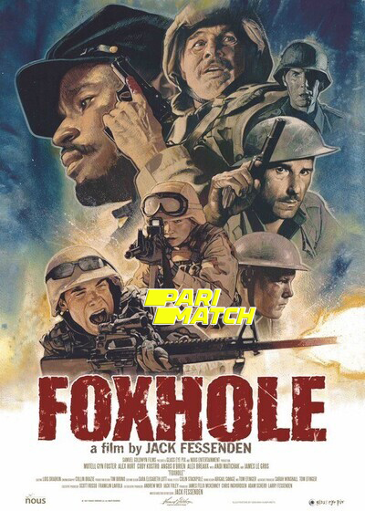 Foxhole (2022) Bengali Dubbed (VO) [PariMatch] 720p WEBRip 800MB Download