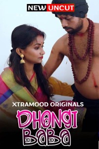 Dhongi Baba (2022) Hindi | x264 WEB-DL | 1080p | 720p | 480p | Xtramood Short Films | Download | Watch Online | GDrive | Direct Links