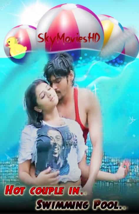 Hot couple In Swimming Pool (2022) Hindi Short Film