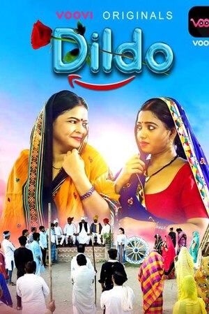 Dildo (2022) S01 E03-E05 Voovi Originals Hindi Hot Web Series | 720p| Download