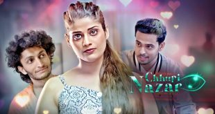 Chhupi Nazar 2022 S01 E01 Hindi Hot Web Series Kooku App