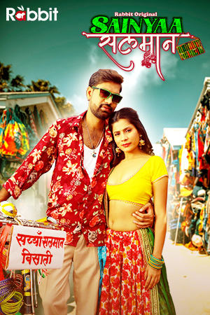 Sainyaa Salman 2022 S01 E02 Rabbit Movies Hindi Hot Web Series | 720p WEB-DL | Download | Watch Online