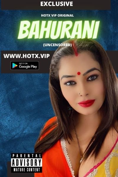 18+ Bahurani (2022) Hindi HotX Short Film 720p Watch | Download