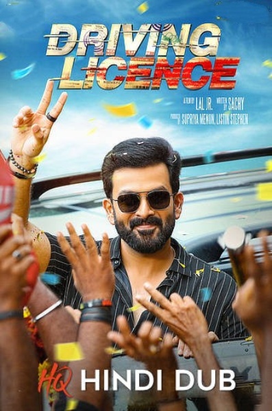 Driving Licence (2019) Hindi [HQ Dubbed] HDRip H264 AAC 1080p 720p 480p Download