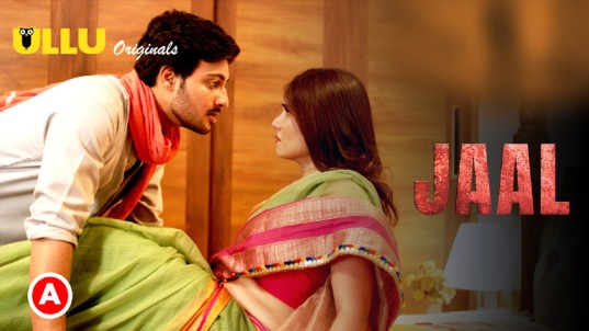 Jaal Part 02 Hindi Hot Web Series Ullu App