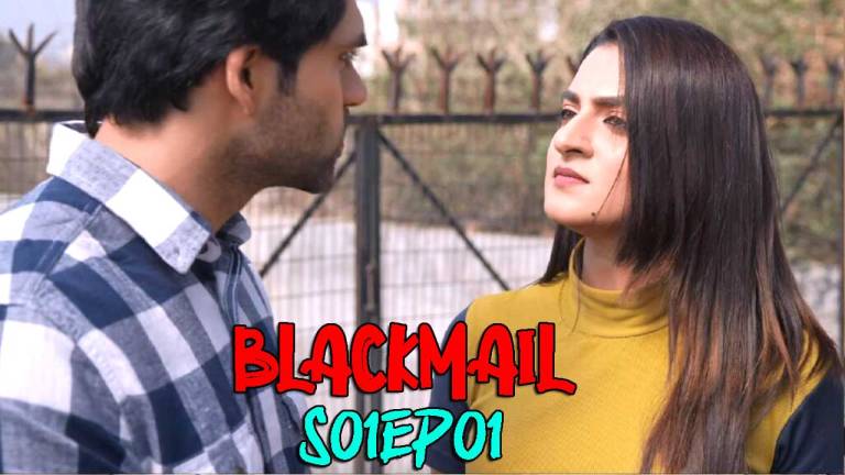 Blackmail S01 E01 Hindi Hot Web Series Prime Shots