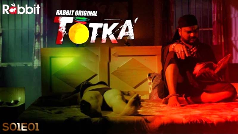 Totka 2022 S01 E02 Rabbit Movies Hindi Hot Web Series