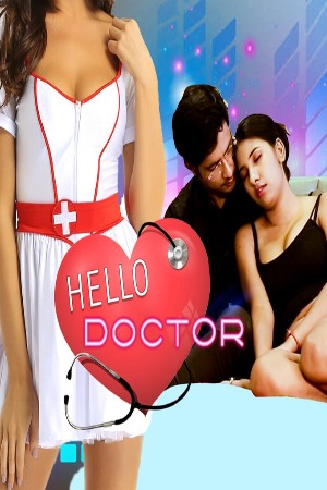 Hello Doctor 2022 S01 E01 VibeFlix Hindi Hot Web Series | 720p WEB-DL | Download | Watch Online
