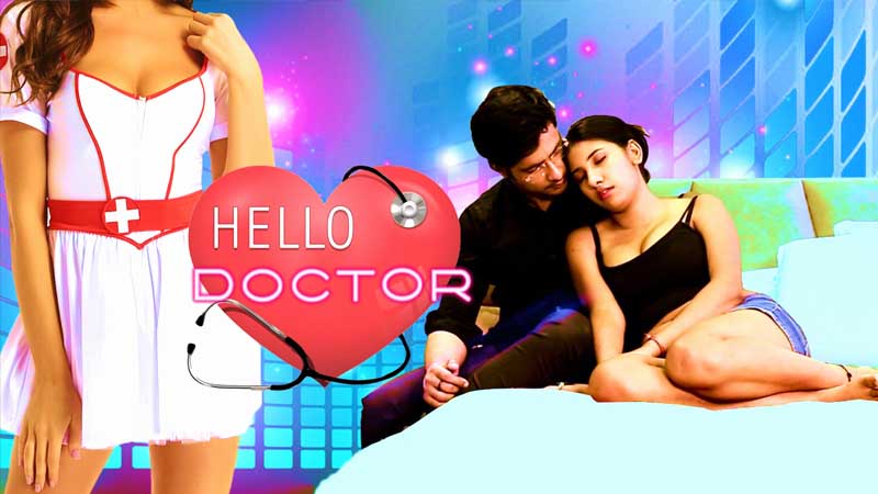 Hello Doctor 2022 S01 E01 VibeFlix Hindi Hot Web Series