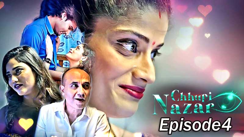 Chhupi Nazar Part 04 2022 Kooku Hindi Hot Web Series