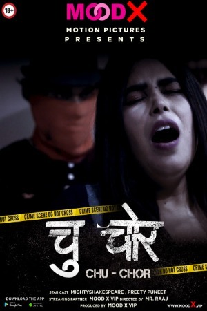 Chu Chor (2022) MoodX Originals Hindi Short Film