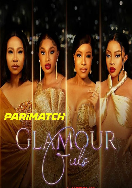 Glamour Girls (2022) Hindi (Voice Over)-English Web-HD x264 720p