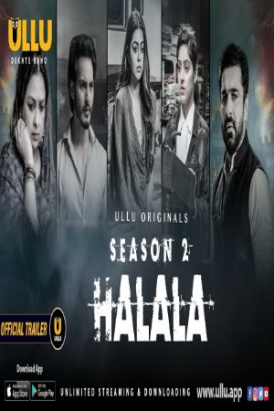 Halala S02 All Episodes  | x264 WEB-DL | 720p | 480p | Download Ullu Exclusive Series | Watch Online | GDrive | Direct Links