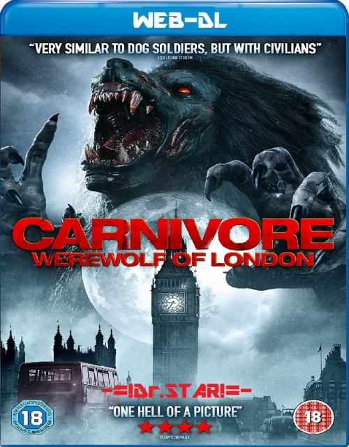 Carnivore: Werewolf of London (2017) Dual Audio Hindi ORG WEB-DL H264 AAC 720p 480p ESub