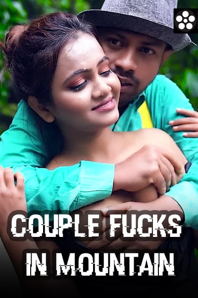 18+ Couple Fucks in Mountain (2022) BindasTimes Hindi Short Film 720p HDRip 200MB Download