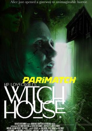H P Lovecraft’s Witch House 2021 WEB-HD Bengali (Voice Over) Dual Audio 720p