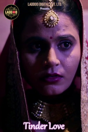 Tinder Love (2022) Laddoo Originals Hindi Short Film