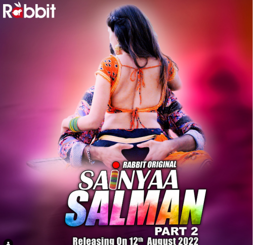 18+ Sainyaa Salman (2022) S02E03T04 RabbitMovies Hindi Web Series 720p HDRip 400MB Download