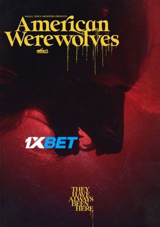 American Werewolves 2022 WEB-HD Telugu (Voice Over) Dual Audio 720p