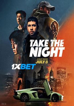 Take the Night 2022 WEB-HD Tamil (Voice Over) Dual Audio 720p