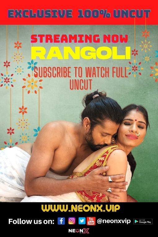 18+ Rangoli (2022) NeonX Originals Hindi Hot Short Film 720p Watch Online