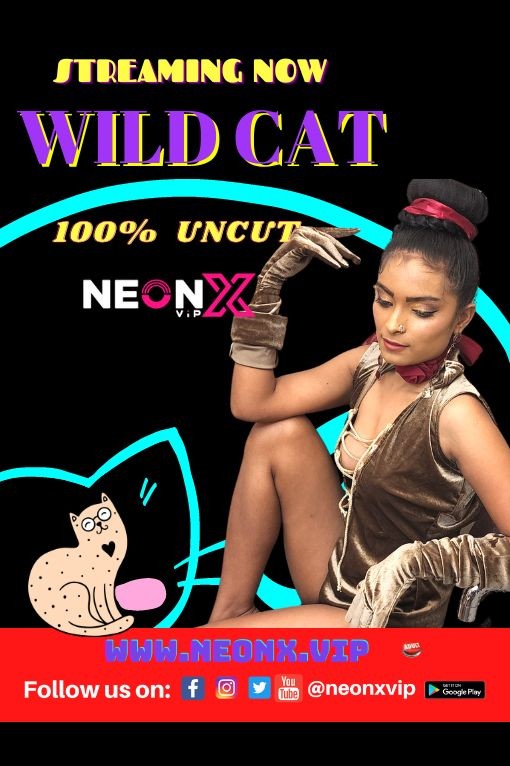 18+ Wild Cat (2022) NeonX Originals Short Film 720p Watch Online