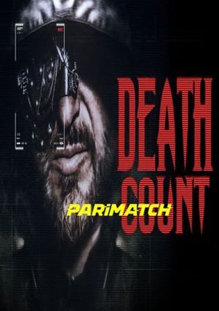 Death Count 2022 WEB-HD Hindi (Voice Over) Dual Audio 720p