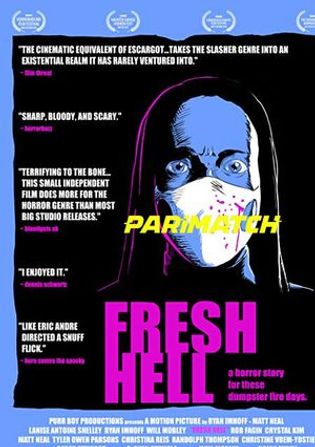 Fresh Hell 2021 WEB-Rip 800MB Hindi (Voice Over) Dual Audio 720p Watch Online Full Movie Download bolly4u